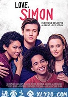 爱你，西蒙 Love, Simon (2018) [迅雷BT磁力免费下载]