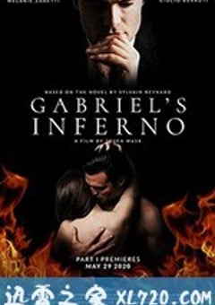 加百列的地狱 Gabriel’s Inferno (2020) [迅雷BT磁力免费下载]