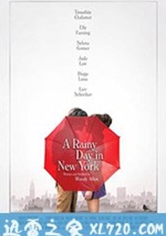纽约的一个雨天 A Rainy Day in New York (2019) [迅雷BT磁力免费下载]