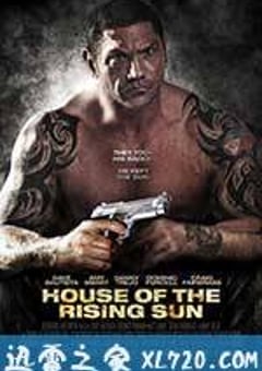 旭日之家 House of the Rising Sun (2011) [迅雷BT磁力免费下载]
