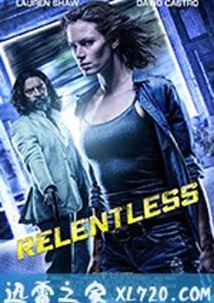 Relentless (2018) [迅雷BT磁力免费下载]