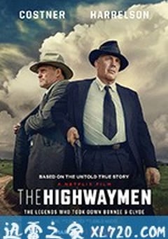 劫匪 The Highwaymen (2019) [迅雷BT磁力免费下载]