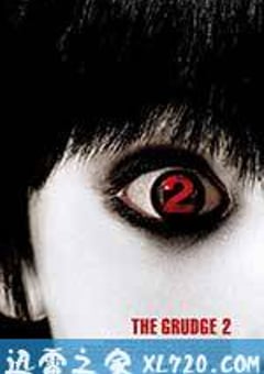 咒怨2(美版) The Grudge 2 (2006) [迅雷BT磁力免费下载]