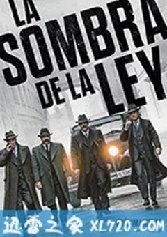 法律的阴影 La sombra de la ley (2018) [迅雷BT磁力免费下载]