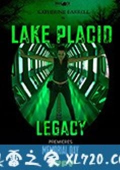 史前巨鳄遗产 Lake Placid: Legacy (2018) [迅雷BT磁力免费下载]