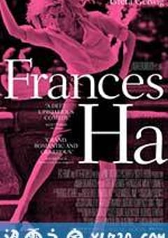 弗兰西丝·哈 Frances Ha (2012) [迅雷BT磁力免费下载]