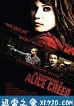 爱丽丝的失踪 The Disappearance of Alice Creed (2009) [迅雷BT磁力免费下载]