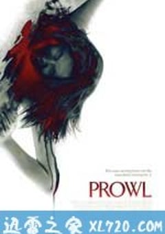 徘徊 Prowl (2010) [迅雷BT磁力免费下载]