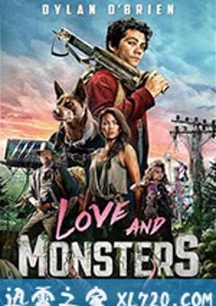 爱与怪物 Love and Monsters (2020) [迅雷BT磁力免费下载]