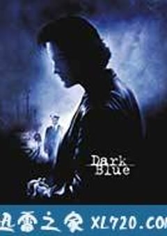 深蓝 Dark Blue (2002) [迅雷BT磁力免费下载]