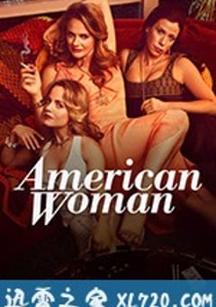 美国真女子 American Woman (2018) [迅雷BT磁力免费下载]