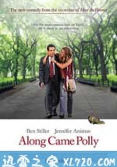 遇见波莉 Along Came Polly (2004) [迅雷BT磁力免费下载]