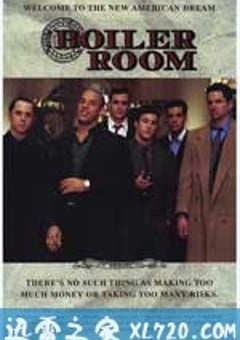 抢钱大作战 Boiler Room (2000) [迅雷BT磁力免费下载]