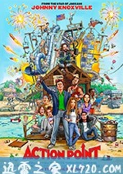 行动时刻 Action Point (2018) [迅雷BT磁力免费下载]