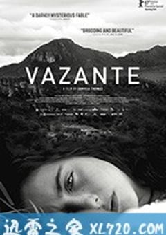 瓦赞蒂 Vazante (2017) [迅雷BT磁力免费下载]