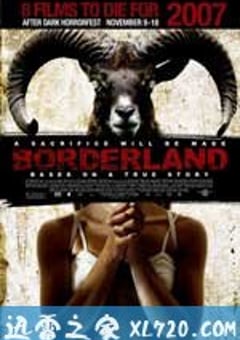 边陲 Borderland (2007) [迅雷BT磁力免费下载]