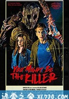 凶手或许就是你 You Might Be the Killer (2018) [迅雷BT磁力免费下载]