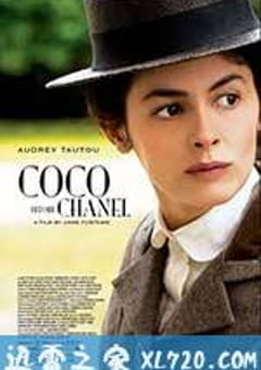 时尚先锋香奈儿 Coco avant Chanel (2009) [迅雷BT磁力免费下载]