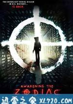 唤醒杀手 Awakening the Zodiac (2017) [迅雷BT磁力免费下载]