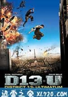 暴力街区13：终极 Banlieue 13 – Ultimatum (2009) [迅雷BT磁力免费下载]