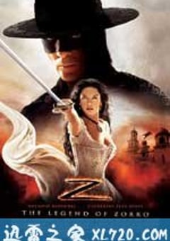 佐罗传奇 The Legend of Zorro (2005) [迅雷BT磁力免费下载]