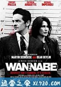 小喽啰 The Wannabe (2015) [迅雷BT磁力免费下载]