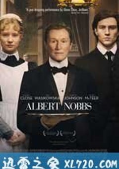 雌雄莫辨 Albert Nobbs (2011) [迅雷BT磁力免费下载]