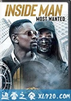 局内人2 Inside Man: Most Wanted (2019) [迅雷BT磁力免费下载]