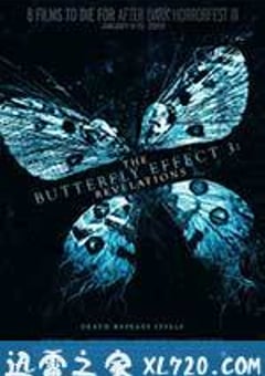蝴蝶效应3：启示 The Butterfly Effect 3: Revelations (2009) [迅雷BT磁力免费下载]