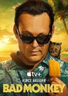 2024年美国电视剧《坏猴子》连载至06 [迅雷BT磁力免费下载]