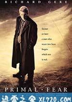 一级恐惧 Primal Fear (1996) [迅雷BT磁力免费下载]