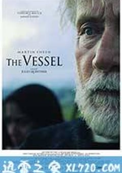 船只 The Vessel (2016) [迅雷BT磁力免费下载]
