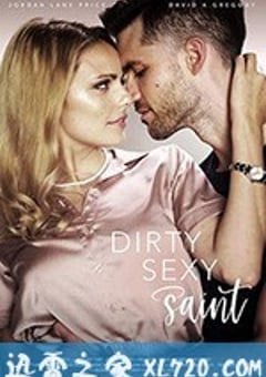 肮脏性感的人 Dirty Sexy Saint (2019) [迅雷BT磁力免费下载]