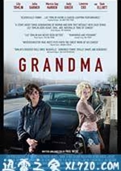 与外婆同行 Grandma (2015) [迅雷BT磁力免费下载]
