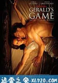 杰罗德游戏 Gerald’s Game (2017) [迅雷BT磁力免费下载]
