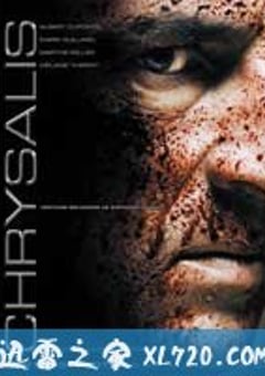 蝶蛹 Chrysalis (2007) [迅雷BT磁力免费下载]