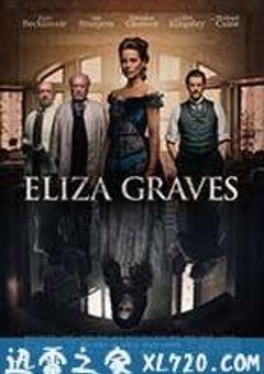 地狱医院 Eliza Graves (2014) [迅雷BT磁力免费下载]