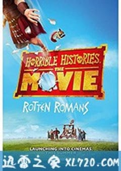 糟糕历史大电影：臭屁的罗马人 Horrible Histories: The Movie (2019) [迅雷BT磁力免费下载]