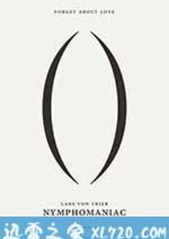 女性瘾者：第一部 Nymphomaniac: Volume I (2013) [迅雷BT磁力免费下载]