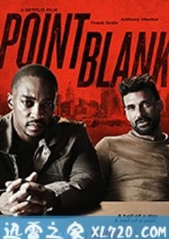 单刀直入(美版) Point Blank (2019) [迅雷BT磁力免费下载]