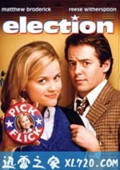 校园风云 Election (1999) [迅雷BT磁力免费下载]