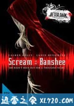 尖叫的女妖 Scream of the Banshee (2011) [迅雷BT磁力免费下载]