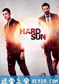 烈阳 Hard Sun (2018) [迅雷BT磁力免费下载]