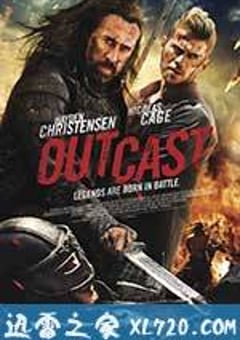 白幽灵传奇之绝命逃亡 Outcast (2014) [迅雷BT磁力免费下载]