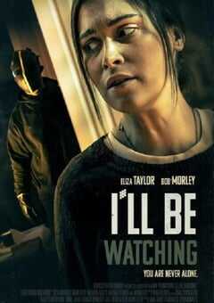 2023年美国科幻片《我会看着的》BD中英双字 [迅雷BT磁力免费下载]