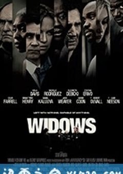 寡妇联盟 Widows (2018) [迅雷BT磁力免费下载]