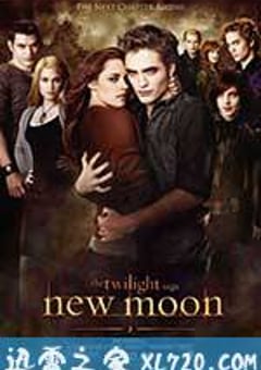 暮光之城2：新月 The Twilight Saga: New Moon (2009) [迅雷BT磁力免费下载]