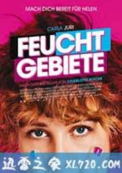 湿地 Feuchtgebiete (2013) [迅雷BT磁力免费下载]