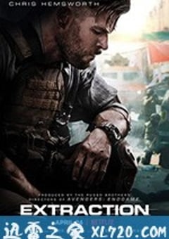 惊天营救 Extraction (2020) [迅雷BT磁力免费下载]