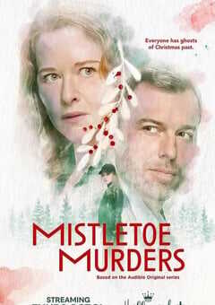 2024年加拿大电视剧《槲寄生谋杀案 第一季》全6集 [迅雷BT磁力免费下载]